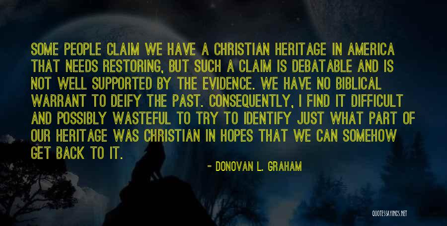 Patriotism In America Quotes By Donovan L. Graham Patriotism In America Quotes By Donovan L. Graham