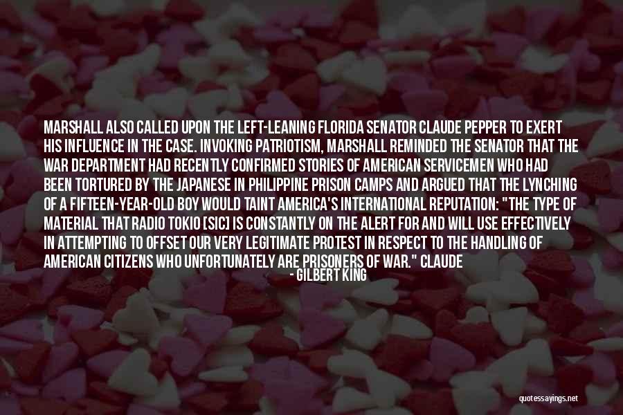 Patriotism In America Quotes By Gilbert King Patriotism In America Quotes By Gilbert King