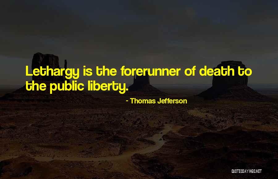 Patriotism Thomas Jefferson Quotes By Thomas Jefferson