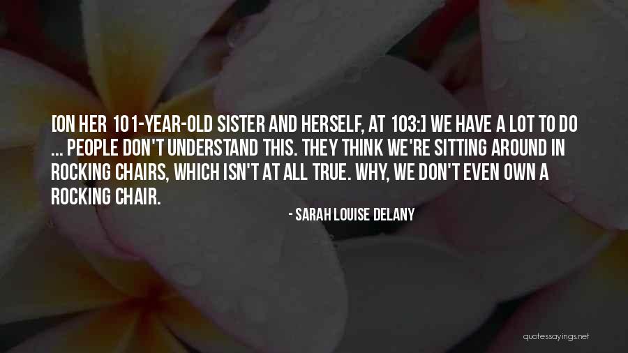 Patriquin Deck Quotes By Sarah Louise Delany Patriquin Deck Quotes By Sarah Louise Delany