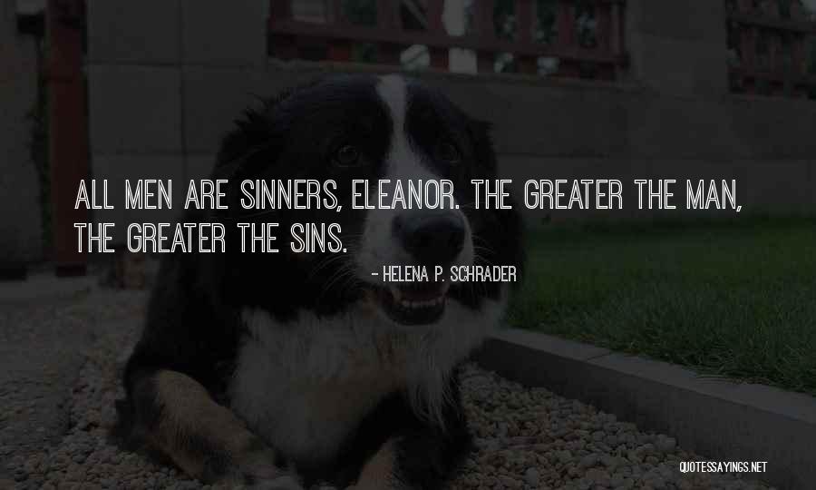 Patristica Quotes By Helena P. Schrader Patristica Quotes By Helena P. Schrader
