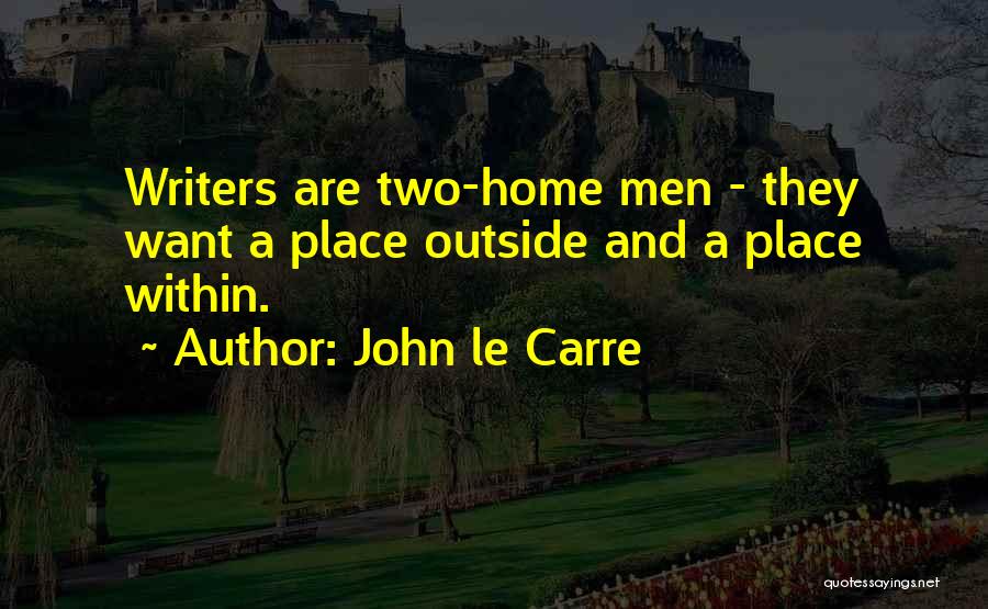 Patrizio Patrizio Quotes By John Le Carre