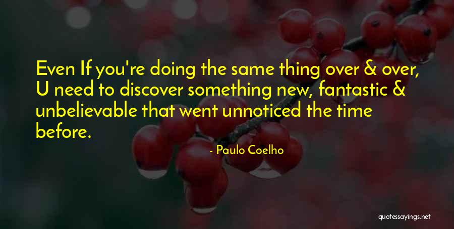 Patrocinia A Magat Quotes By Paulo Coelho Patrocinia A Magat Quotes By Paulo Coelho