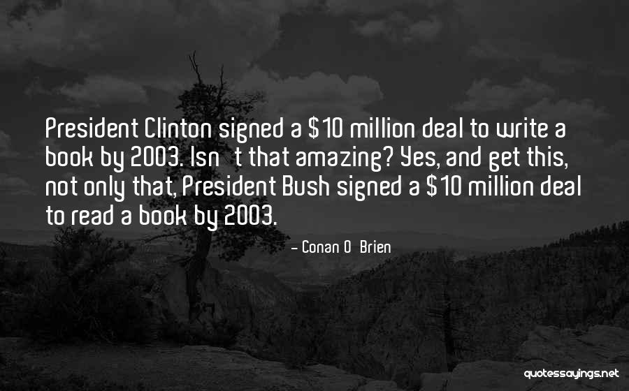 Patrocinia Cortez Quotes By Conan O'Brien Patrocinia Cortez Quotes By Conan O'Brien