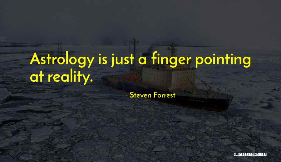 Patrocinia Cortez Quotes By Steven Forrest