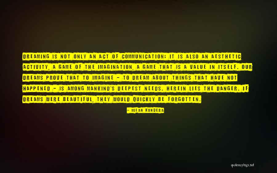 Patroclus Hades Quotes By Milan Kundera Patroclus Hades Quotes By Milan Kundera