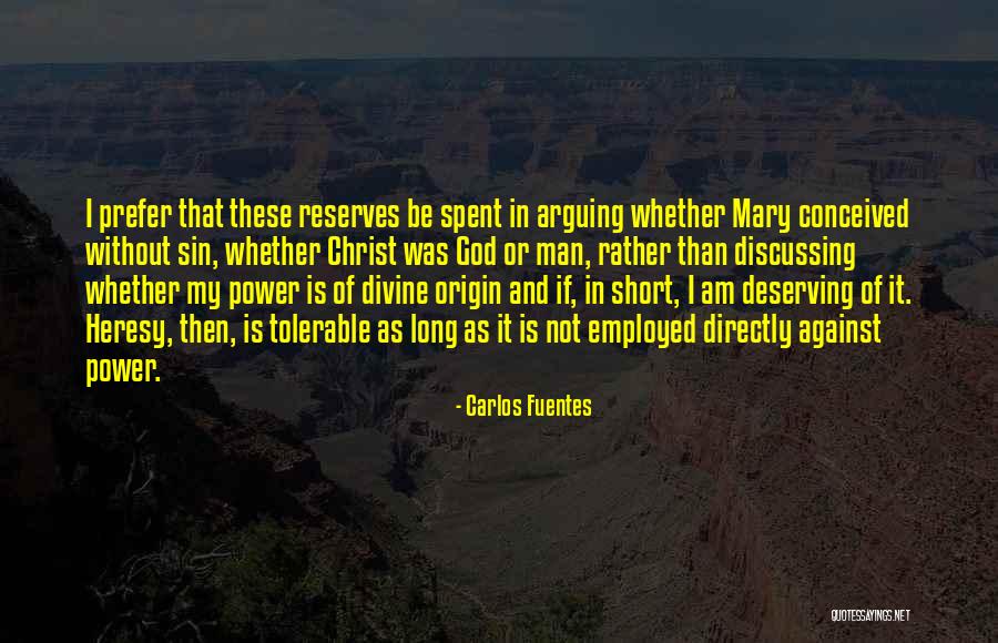Patrolled Thesaurus Quotes By Carlos Fuentes Patrolled Thesaurus Quotes By Carlos Fuentes