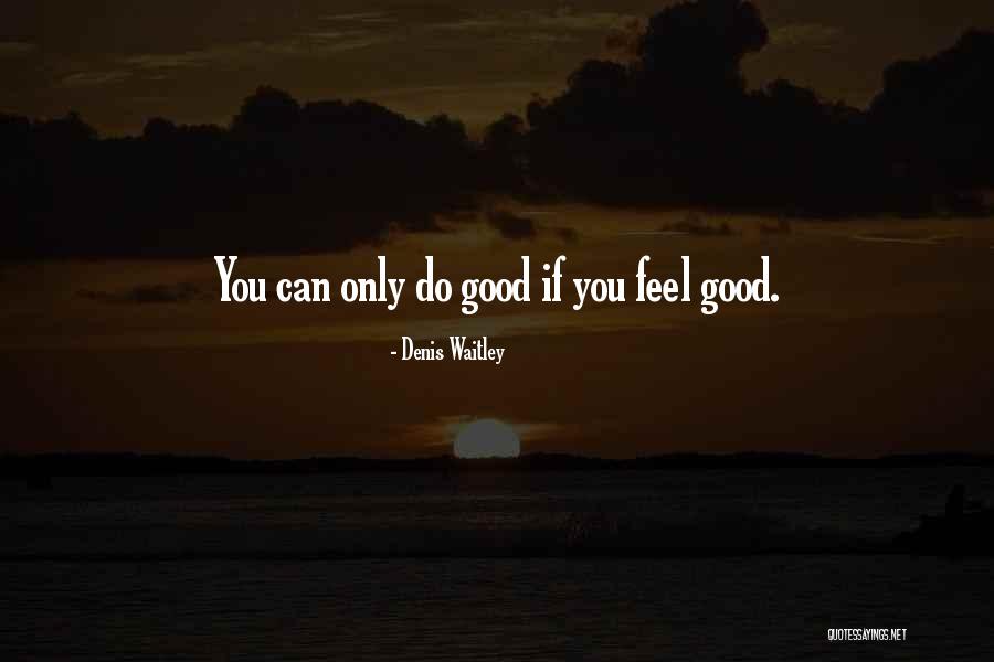 Patrolmens Fcu Quotes By Denis Waitley Patrolmens Fcu Quotes By Denis Waitley