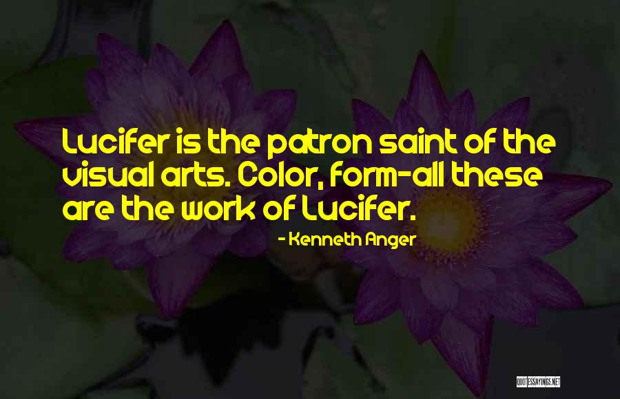 Patron Of The Arts Quotes By Kenneth Anger Patron Of The Arts Quotes By Kenneth Anger