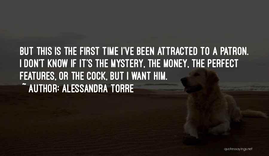 Patron Quotes By Alessandra Torre