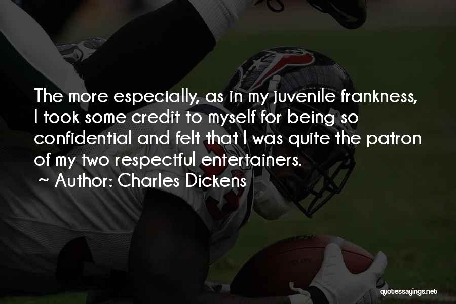 Patron Quotes By Charles Dickens