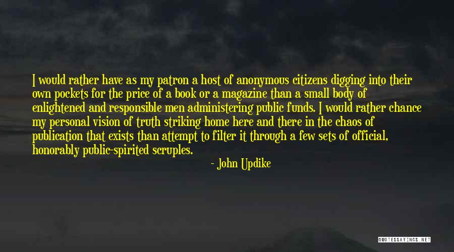 Patron Quotes By John Updike