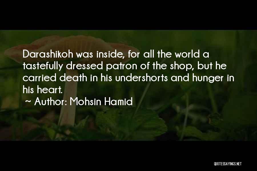 Patron Quotes By Mohsin Hamid