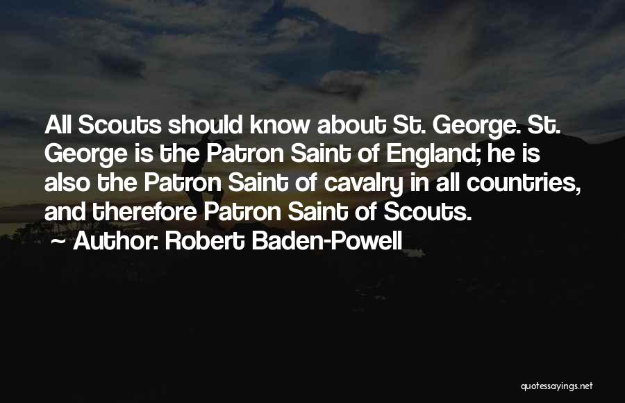 Patron Quotes By Robert Baden-Powell
