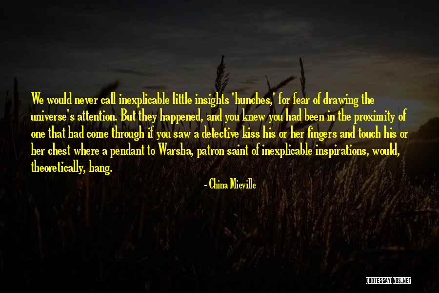 Patron Saints Of Nothing Quotes By China Mieville Patron Saints Of Nothing Quotes By China Mieville