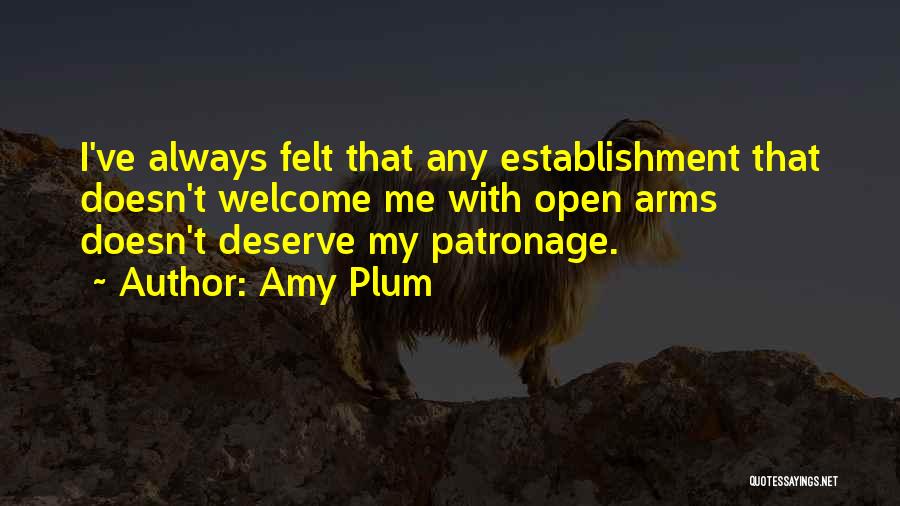 Patronage Quotes By Amy Plum