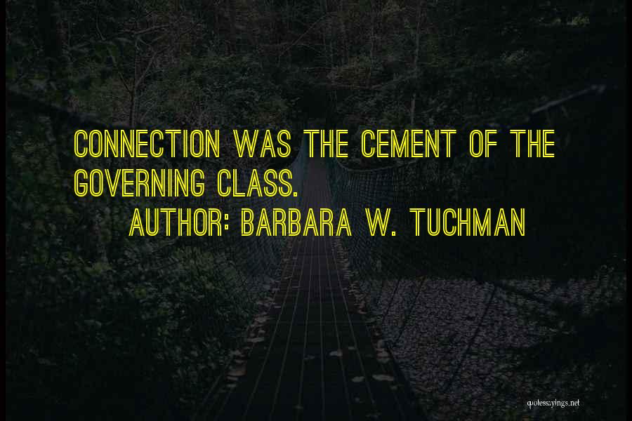 Patronage Quotes By Barbara W. Tuchman