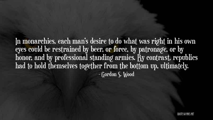 Patronage Quotes By Gordon S. Wood Patronage Quotes By Gordon S. Wood