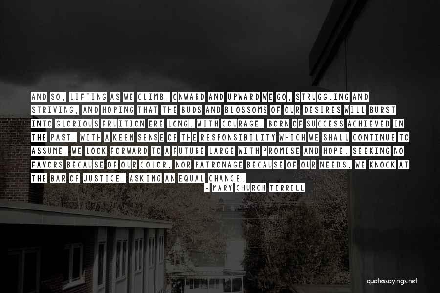 Patronage Quotes By Mary Church Terrell Patronage Quotes By Mary Church Terrell