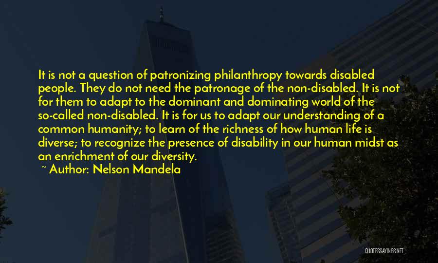 Patronage Quotes By Nelson Mandela