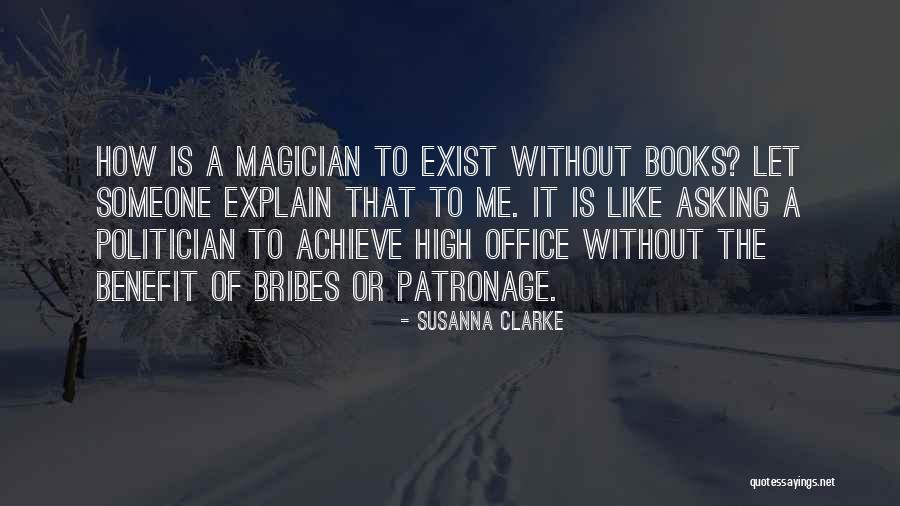 Patronage Quotes By Susanna Clarke Patronage Quotes By Susanna Clarke