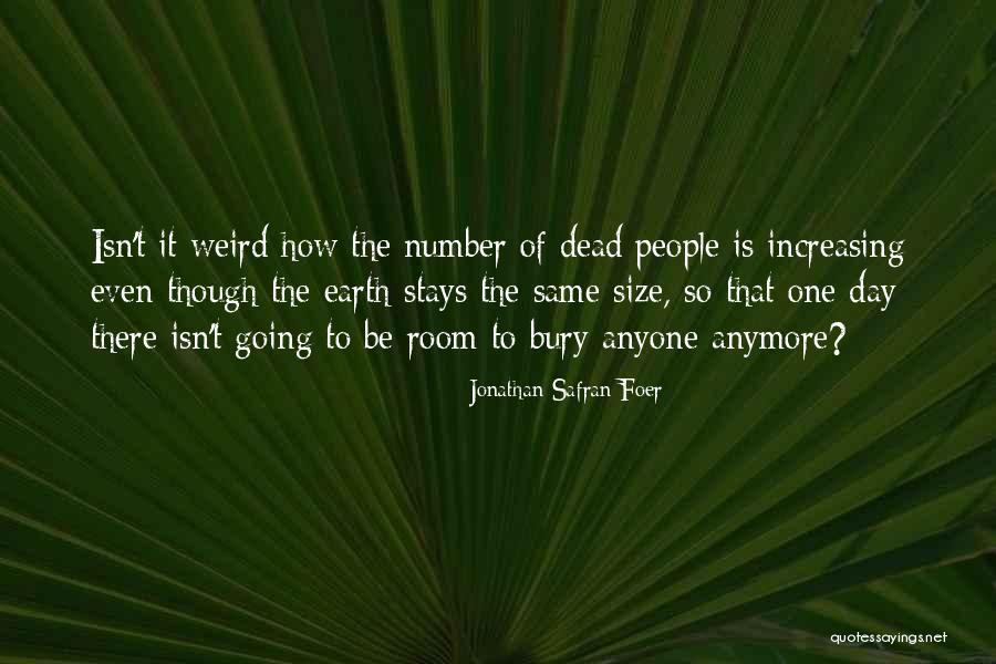 Patronizes In A Way Quotes By Jonathan Safran Foer Patronizes In A Way Quotes By Jonathan Safran Foer