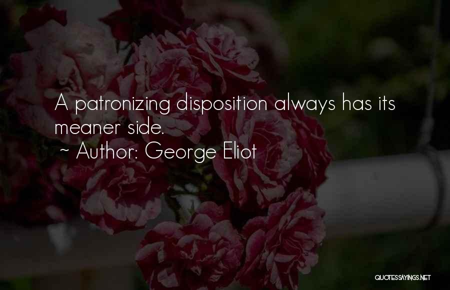 Patronizing Quotes By George Eliot