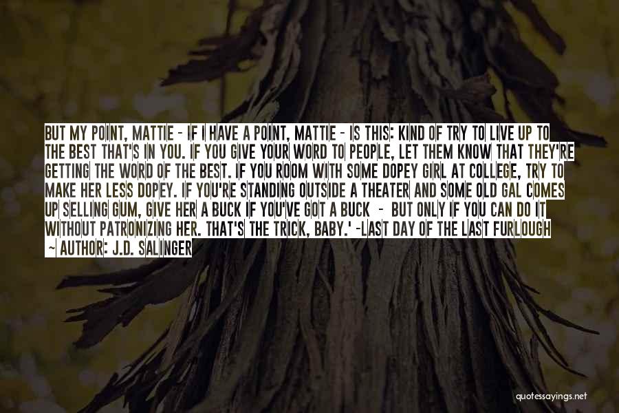 Patronizing Quotes By J.D. Salinger