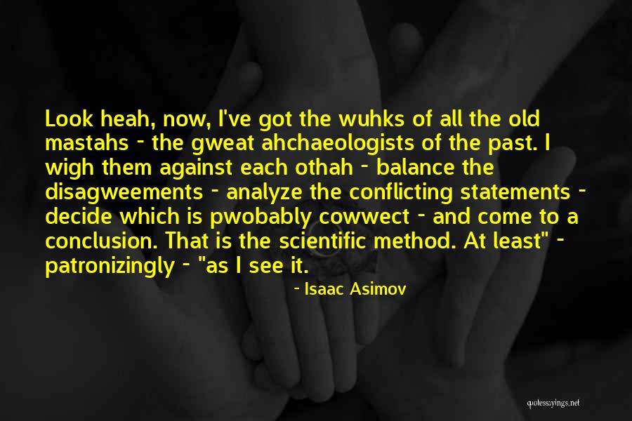 Patronizingly Quotes By Isaac Asimov Patronizingly Quotes By Isaac Asimov