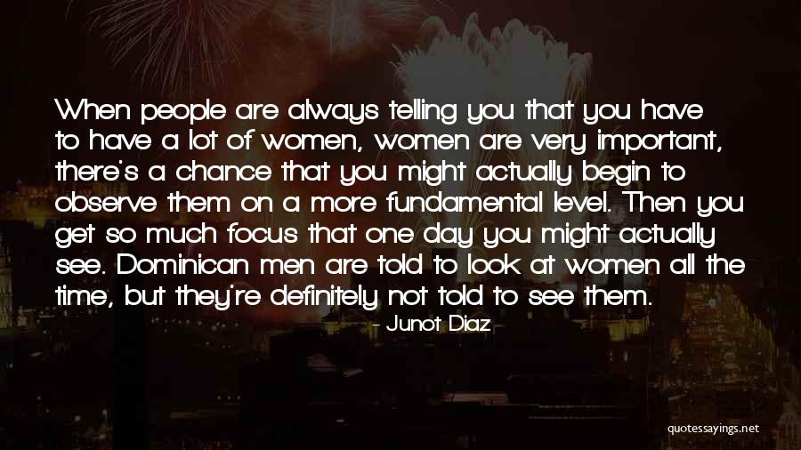 Patronship Quotes By Junot Diaz Patronship Quotes By Junot Diaz