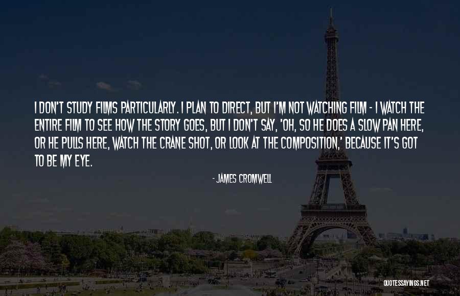 Patrzcie Idzie Quotes By James Cromwell Patrzcie Idzie Quotes By James Cromwell