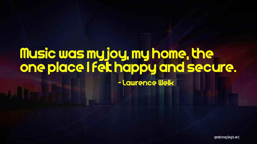 Patrzenie Quotes By Lawrence Welk Patrzenie Quotes By Lawrence Welk