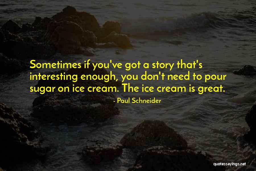 Patrzenie Quotes By Paul Schneider Patrzenie Quotes By Paul Schneider