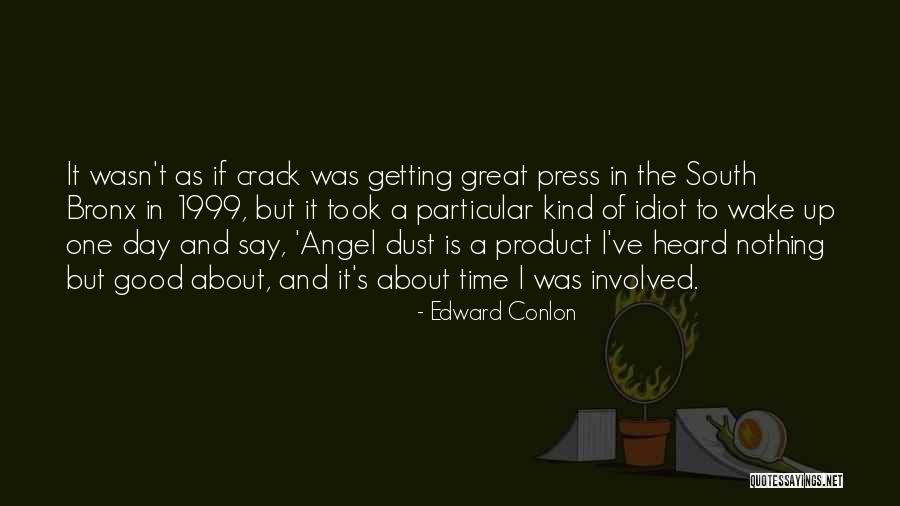 Patsalis Quotes By Edward Conlon Patsalis Quotes By Edward Conlon