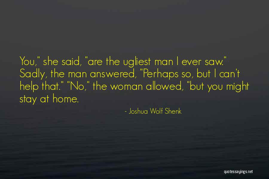 Patsi Wolfe Quotes By Joshua Wolf Shenk Patsi Wolfe Quotes By Joshua Wolf Shenk