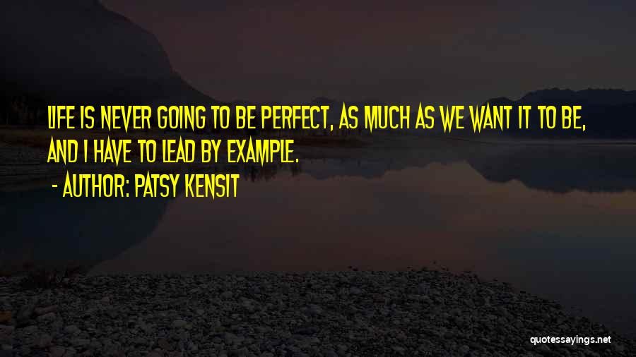 Patsy Kensit Quotes 1654248