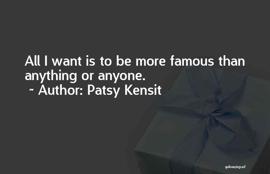 Patsy Kensit Quotes 1729797