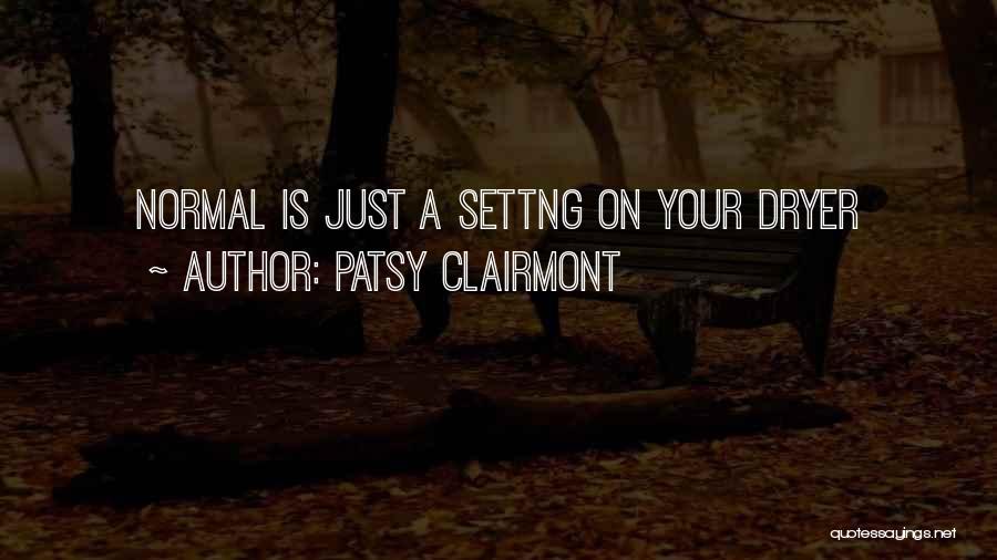 Patsy Quotes By Patsy Clairmont