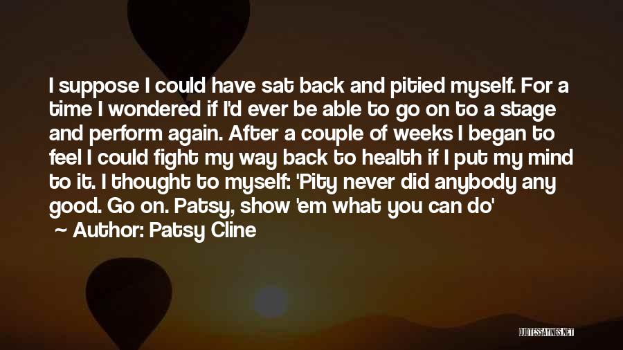 Patsy Quotes By Patsy Cline