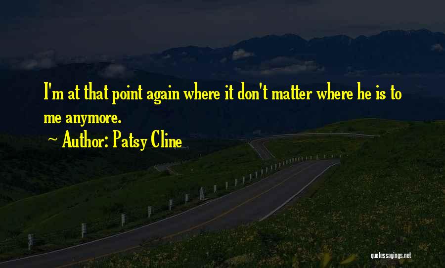 Patsy Quotes By Patsy Cline