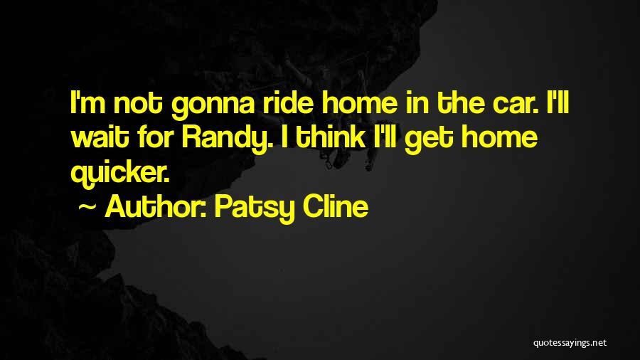 Patsy Quotes By Patsy Cline