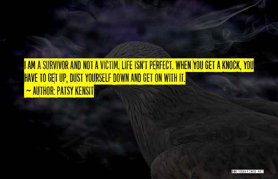 Patsy Quotes By Patsy Kensit