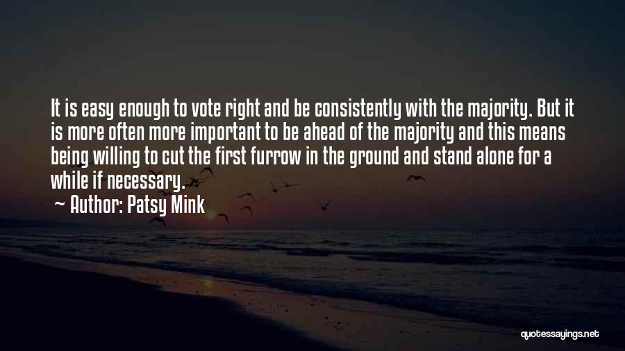 Patsy Quotes By Patsy Mink