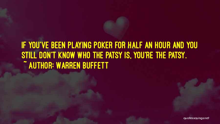 Patsy Quotes By Warren Buffett