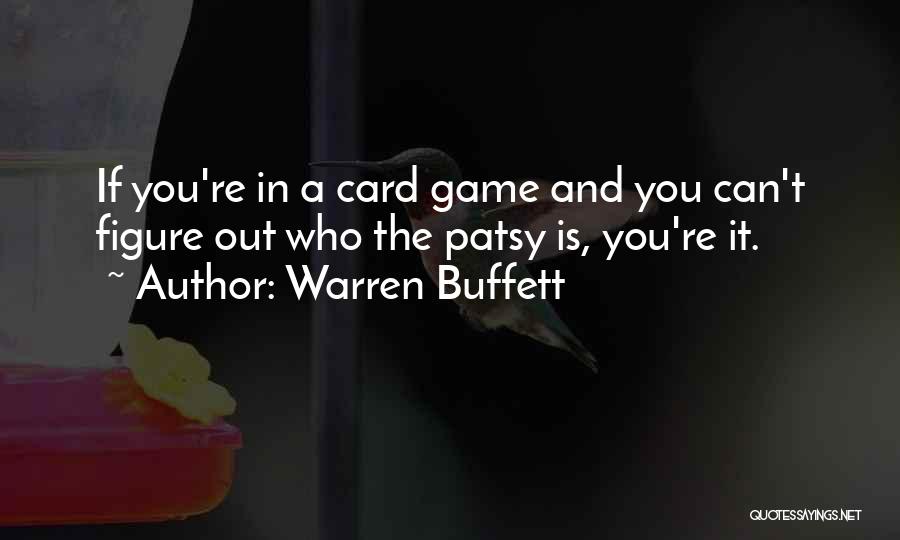 Patsy Quotes By Warren Buffett