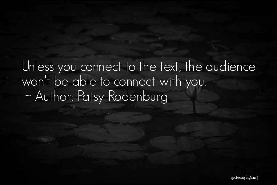 Patsy Rodenburg Quotes 1347394