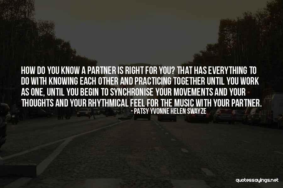 Patsy Yvonne Helen Swayze Quotes 1556795