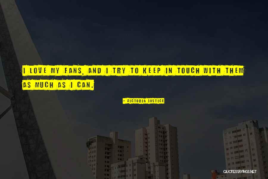 Pattamakom Quotes By Victoria Justice Pattamakom Quotes By Victoria Justice
