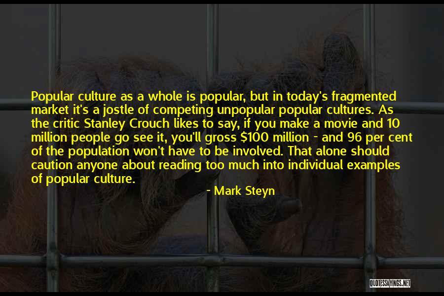 Pattarasaya Yongrattanamongkol Quotes By Mark Steyn Pattarasaya Yongrattanamongkol Quotes By Mark Steyn