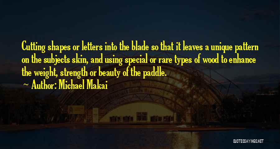 Pattern Cutting Quotes By Michael Makai